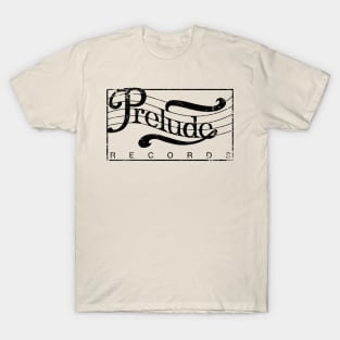 Prelude Records T-Shirt